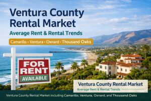 Average rent in Ventura County showing rental prices and rental market trends in Camarillo, Ventura, Oxnard, and Thousand Oaks